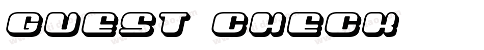Guest Check字体转换